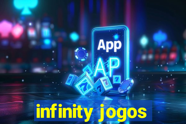 infinity jogos